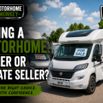 Buying a Motorhome: Dealer or Private Seller?